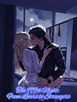 The 999th Night: From Lovers to Strangers